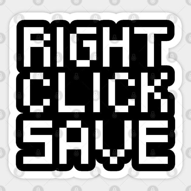 Right Click Save Sticker by Robisrael